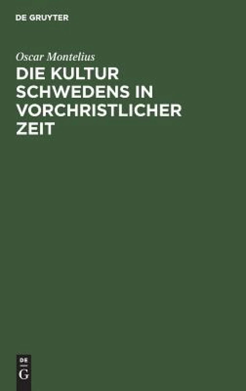 Kultur Schwedens in vorchristlicher Zeit