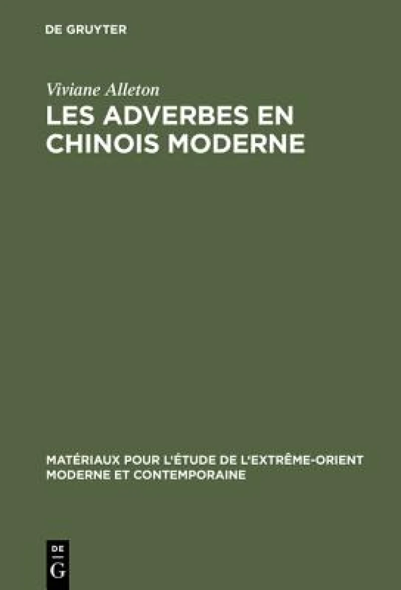 Les Adverbes En Chinois Moderne