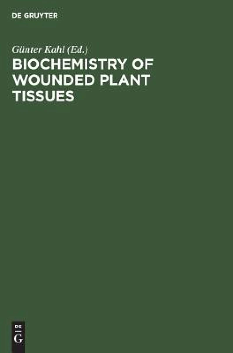 Biochemistry of Wounded Plant Tissues
