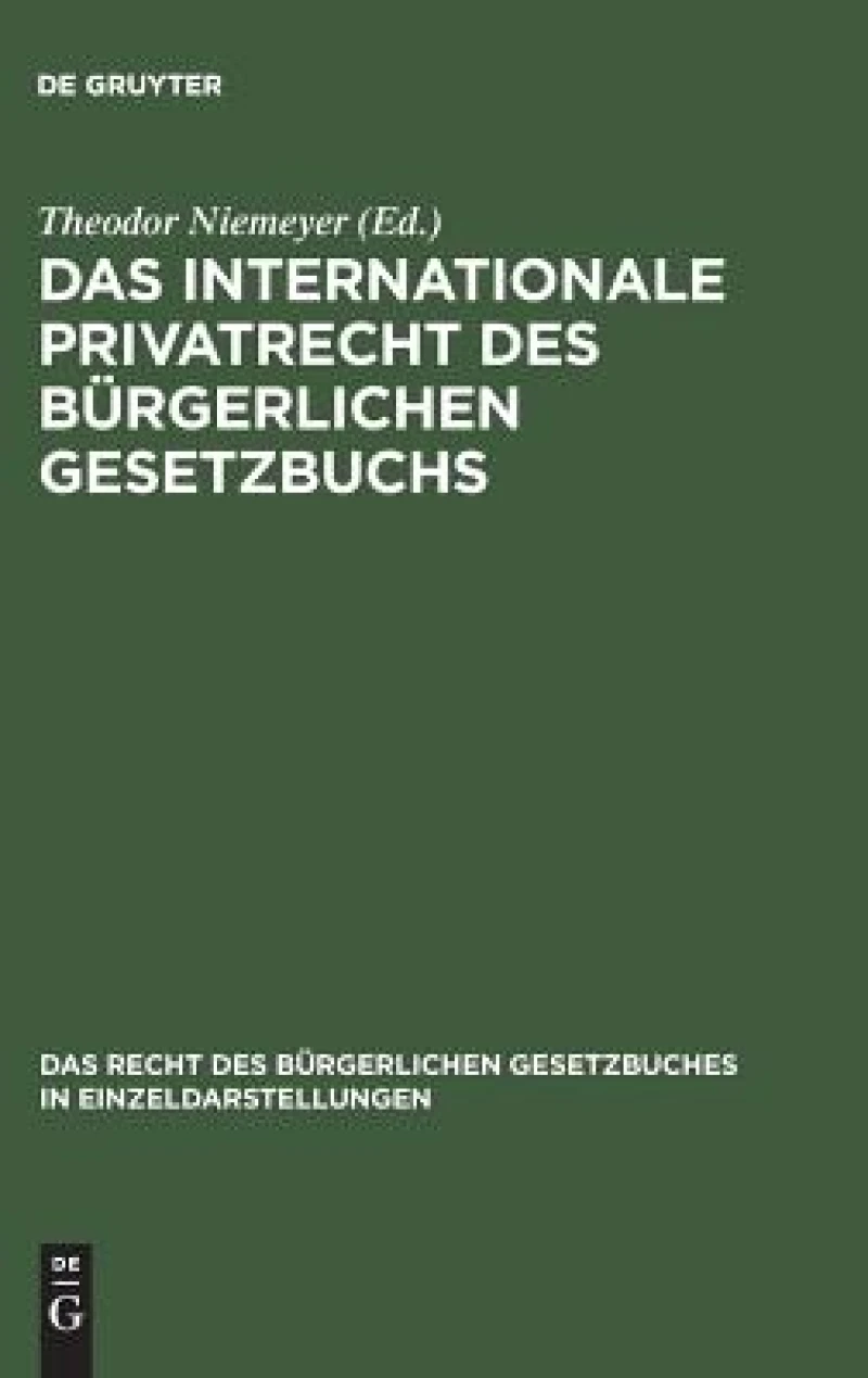 internationale Privatrecht des Bürgerlichen Gesetzbuchs