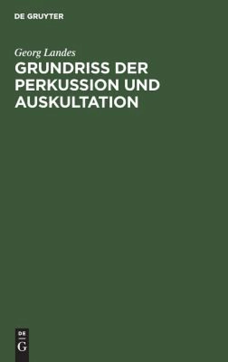 Grundriss Der Perkussion Und Auskultation