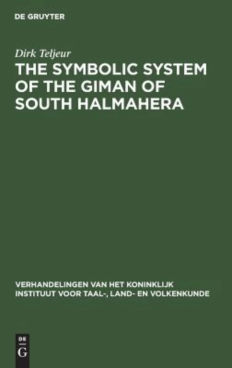 The Symbolic System of the Giman of South Halmahera