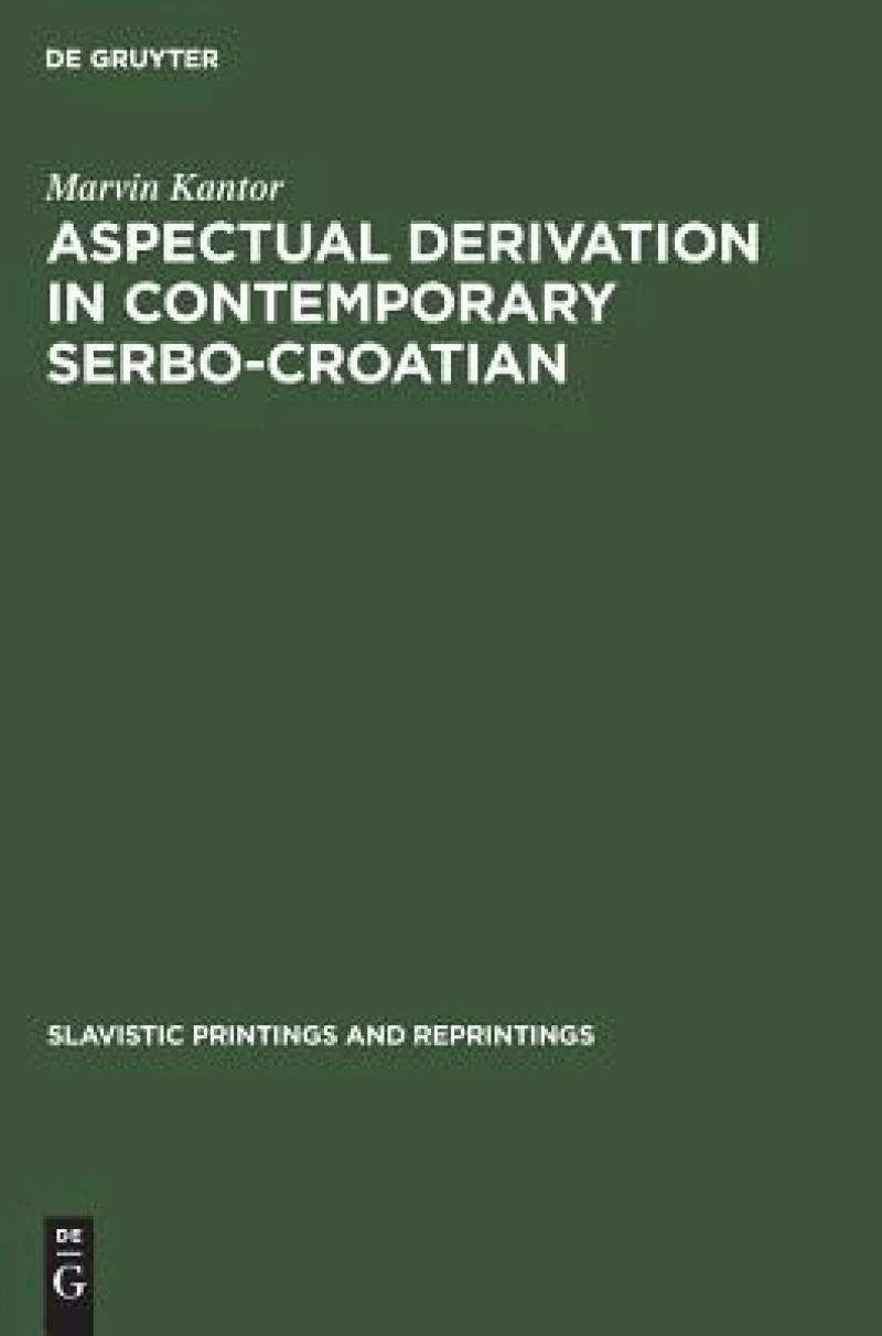 Aspectual Derivation in Contemporary Serbo-croatian