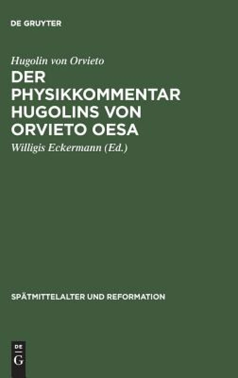 Physikkommentar Hugolins von Orvieto OESA
