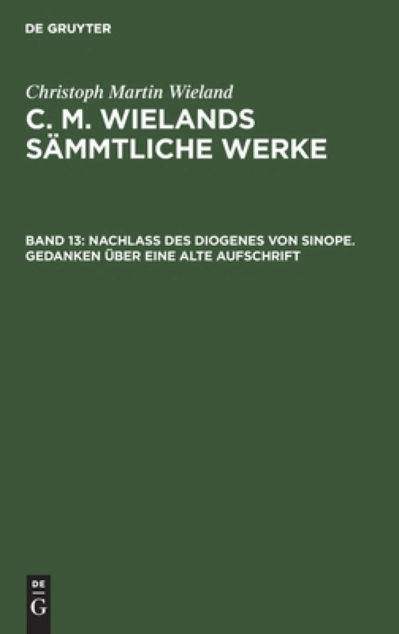 Nachlass des Diogenes von Sinope. Gedanken über eine alte Aufschrift