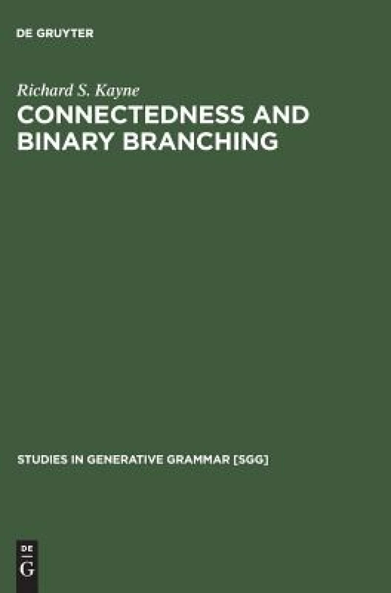 Connectedness and Binary Branching