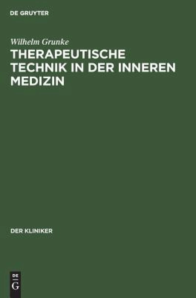 Therapeutische Technik in Der Inneren Medizin