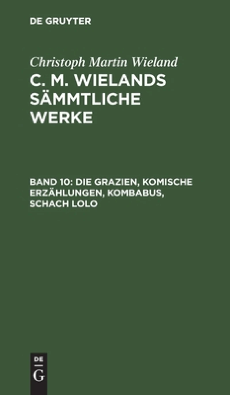 Grazien, Komische Erzählungen, Kombabus, Schach Lolo