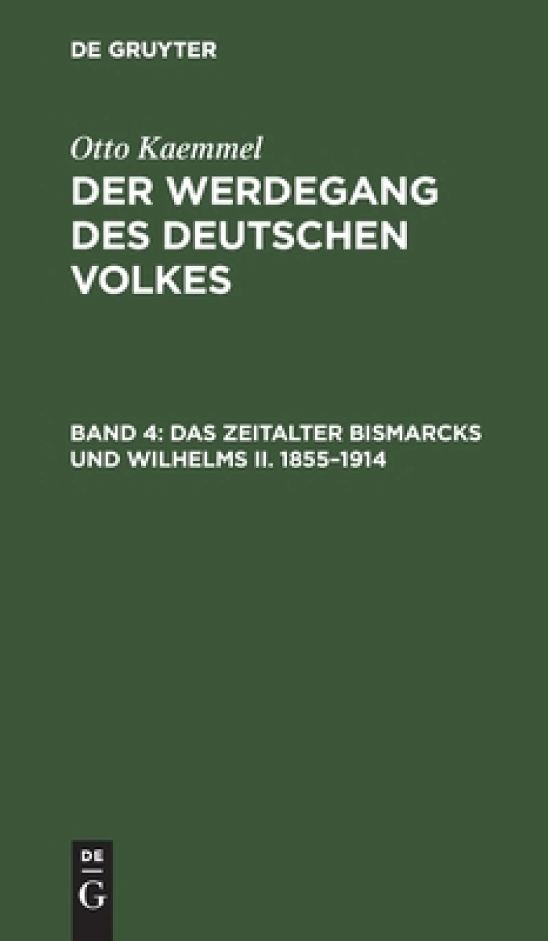 Zeitalter Bismarcks und Wilhelms II. 1855–1914