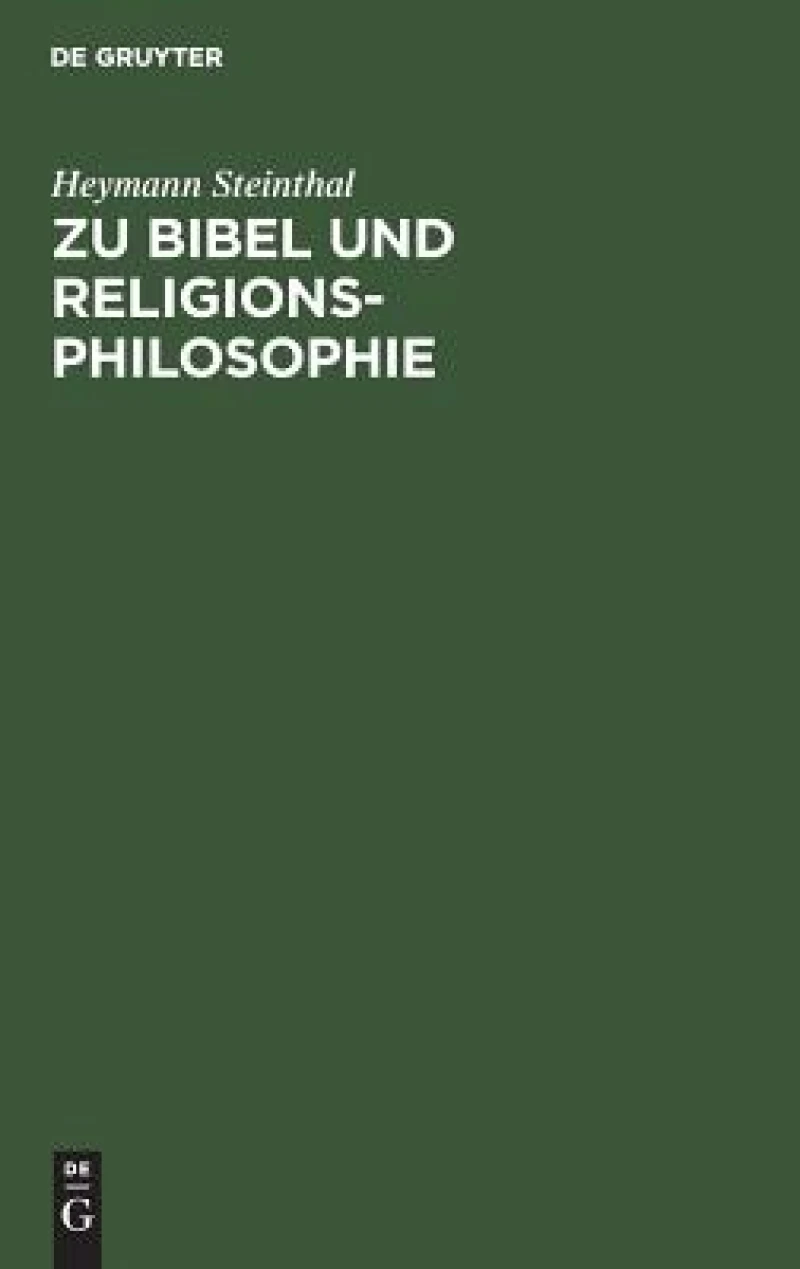 Zu Bibel und Religionsphilosophie