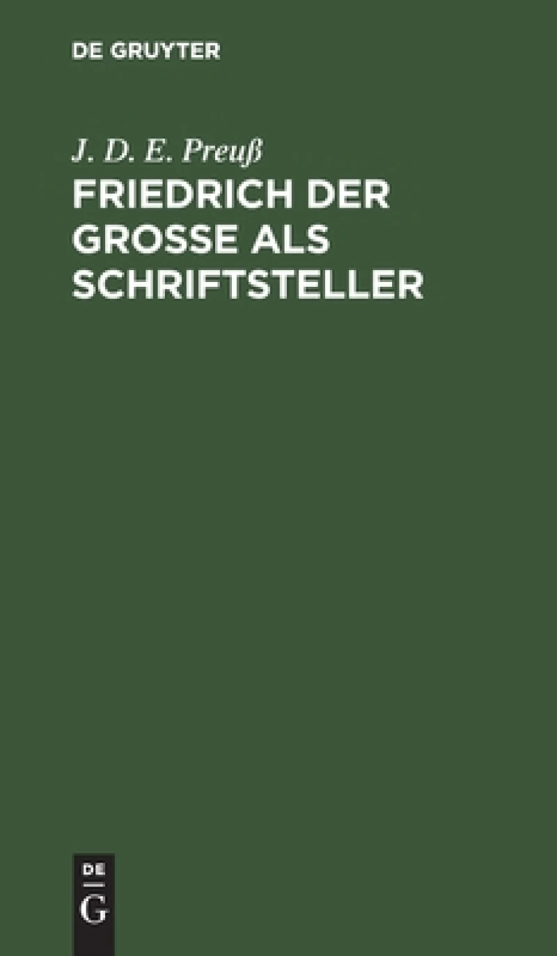 Friedrich der Große als Schriftsteller
