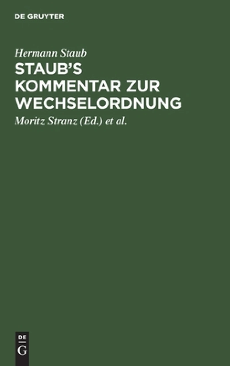 Staub''s Kommentar zur Wechselordnung