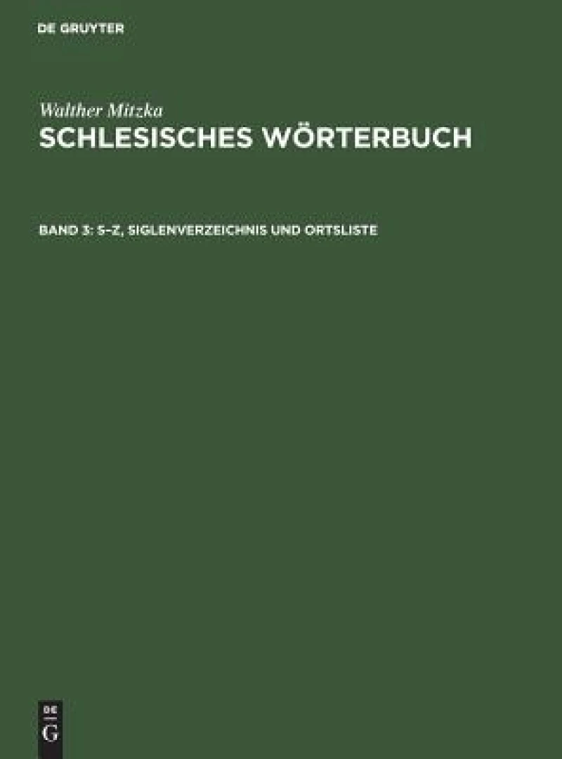S–Z, Siglenverzeichnis und Ortsliste