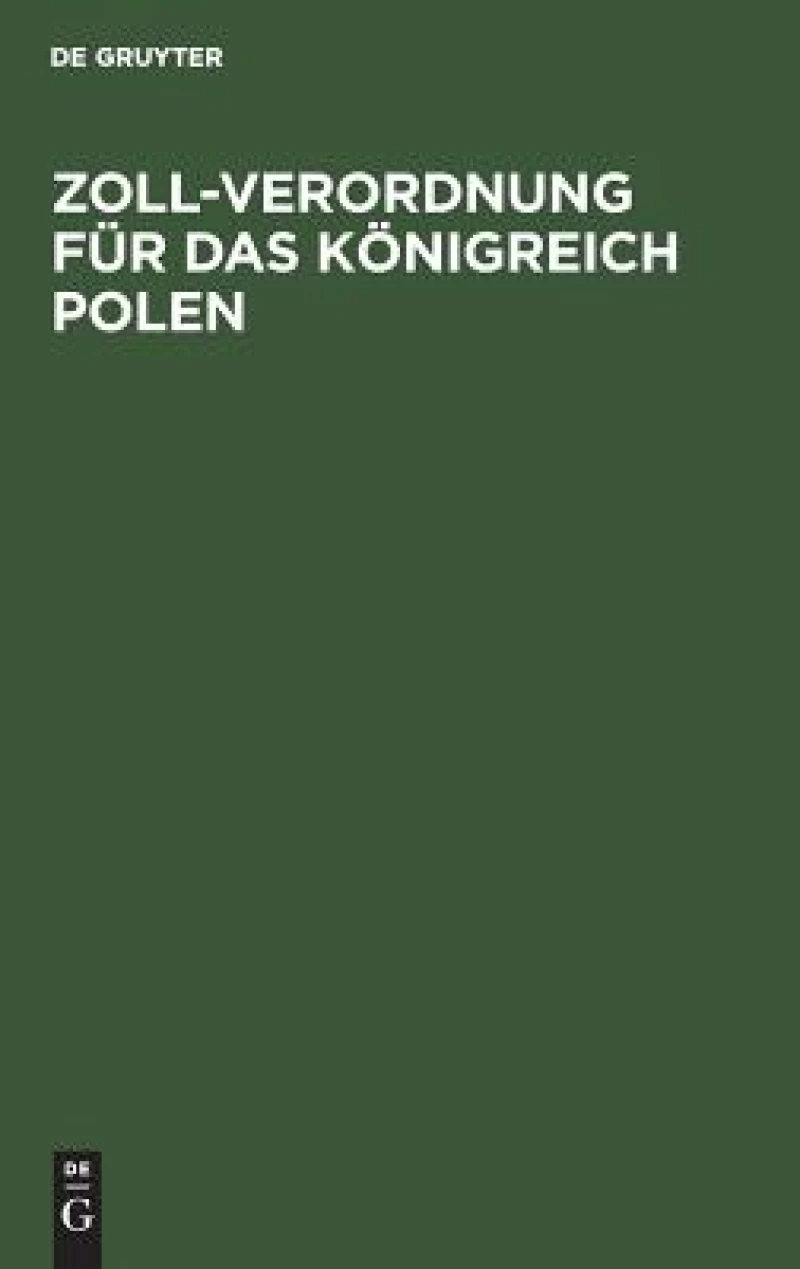 Zoll-Verordnung für das Königreich Polen