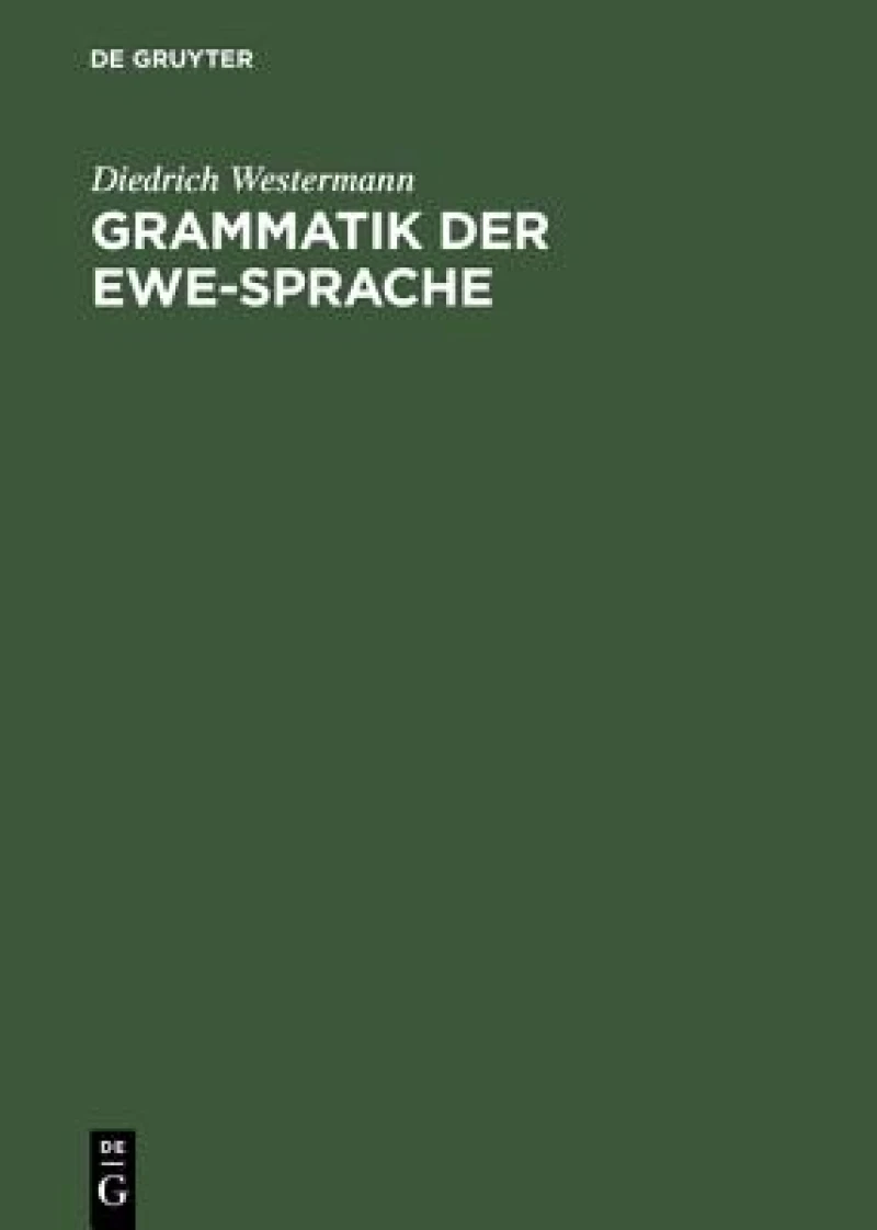 Grammatik Der Ewe-sprache