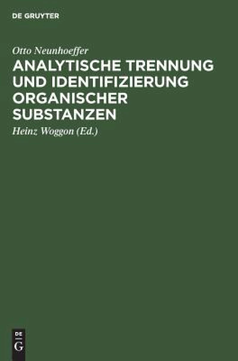 Analytische Trennung Und Identifizierung Organischer Substanzen