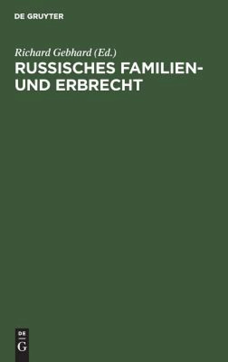 Russisches Familien- und Erbrecht