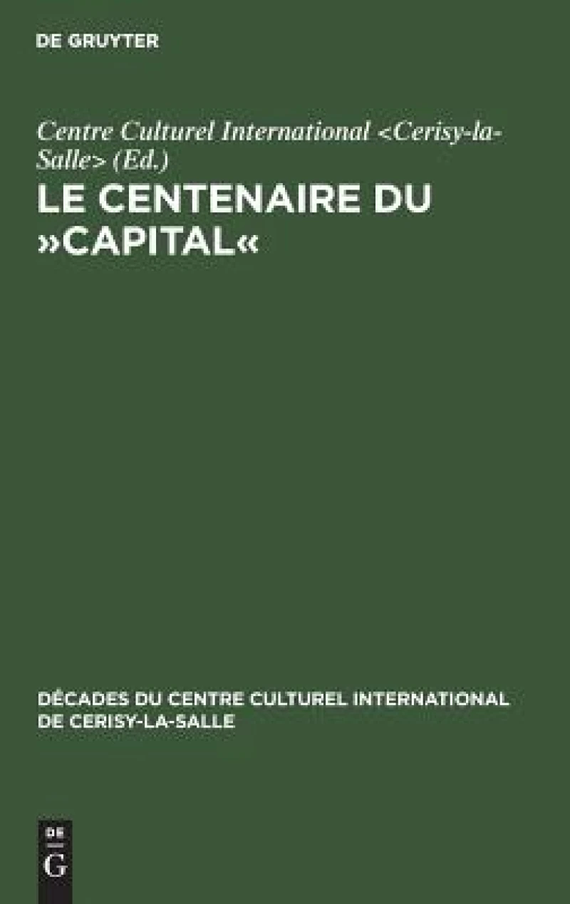 Le Centenaire du »Capital«