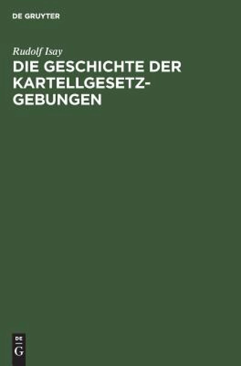 Geschichte der Kartellgesetzgebungen