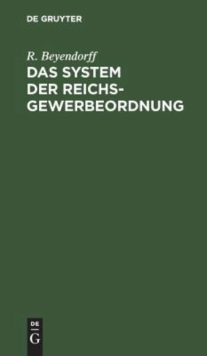 System der Reichs-Gewerbeordnung