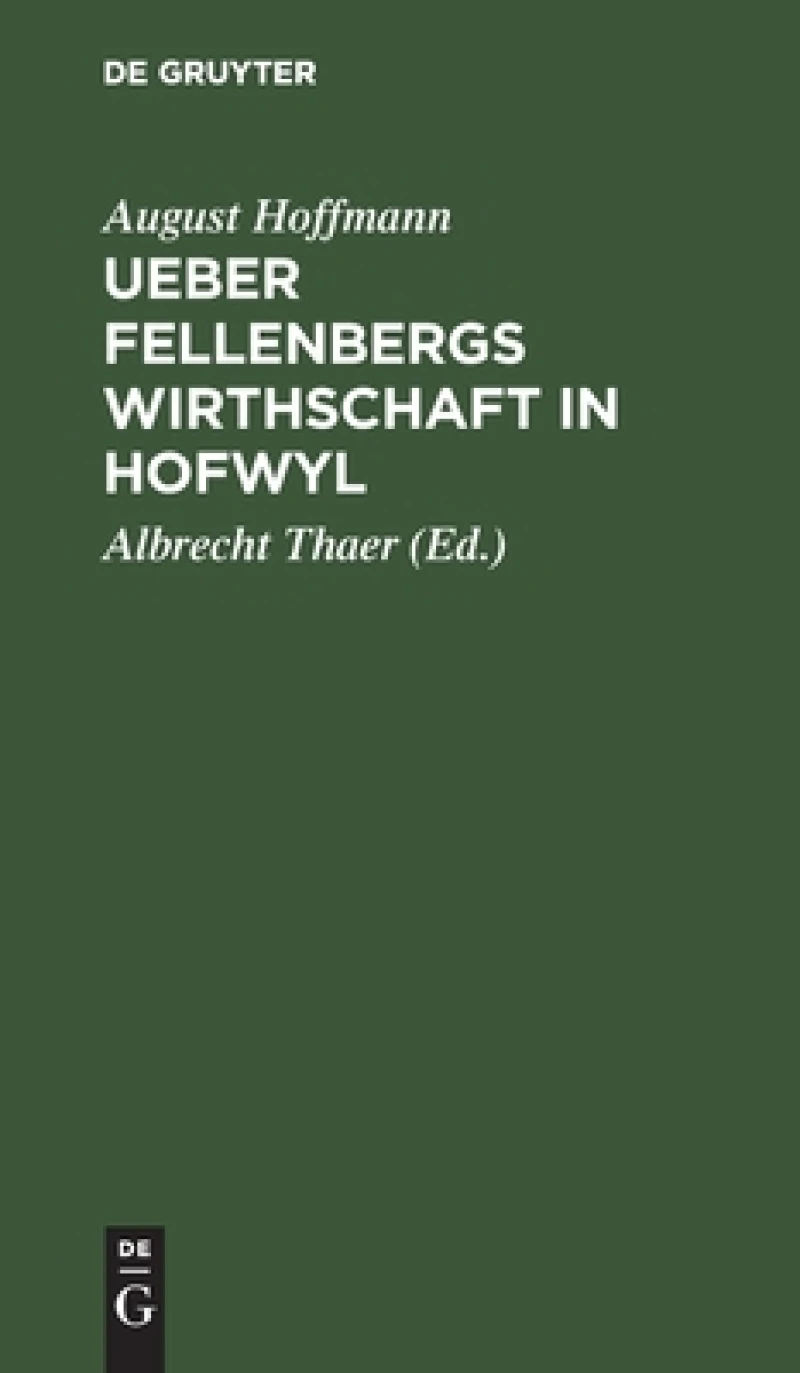 Ueber Fellenbergs Wirthschaft in Hofwyl