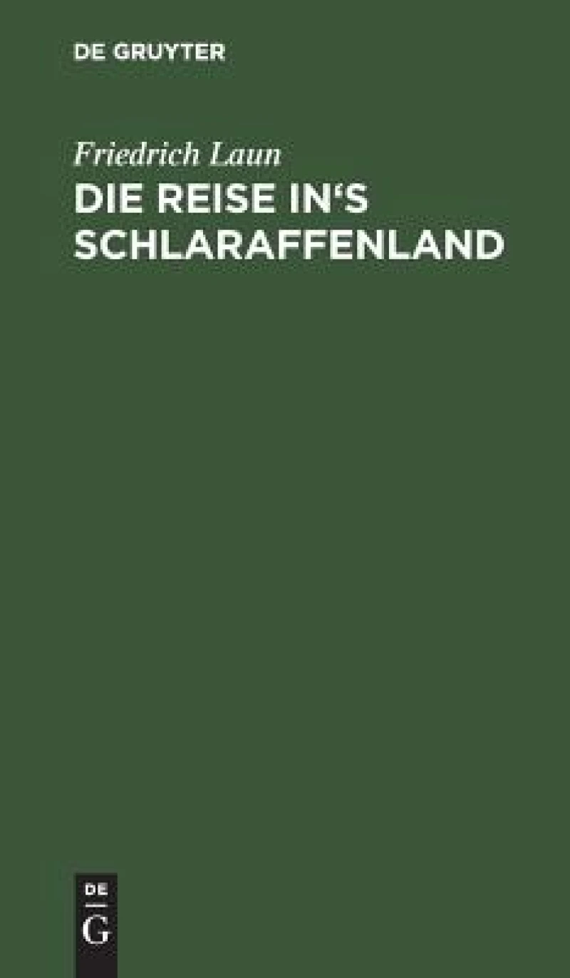 Reise in''s Schlaraffenland
