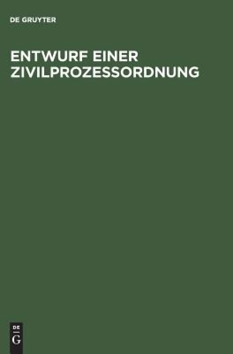 Entwurf einer Zivilprozeßordnung