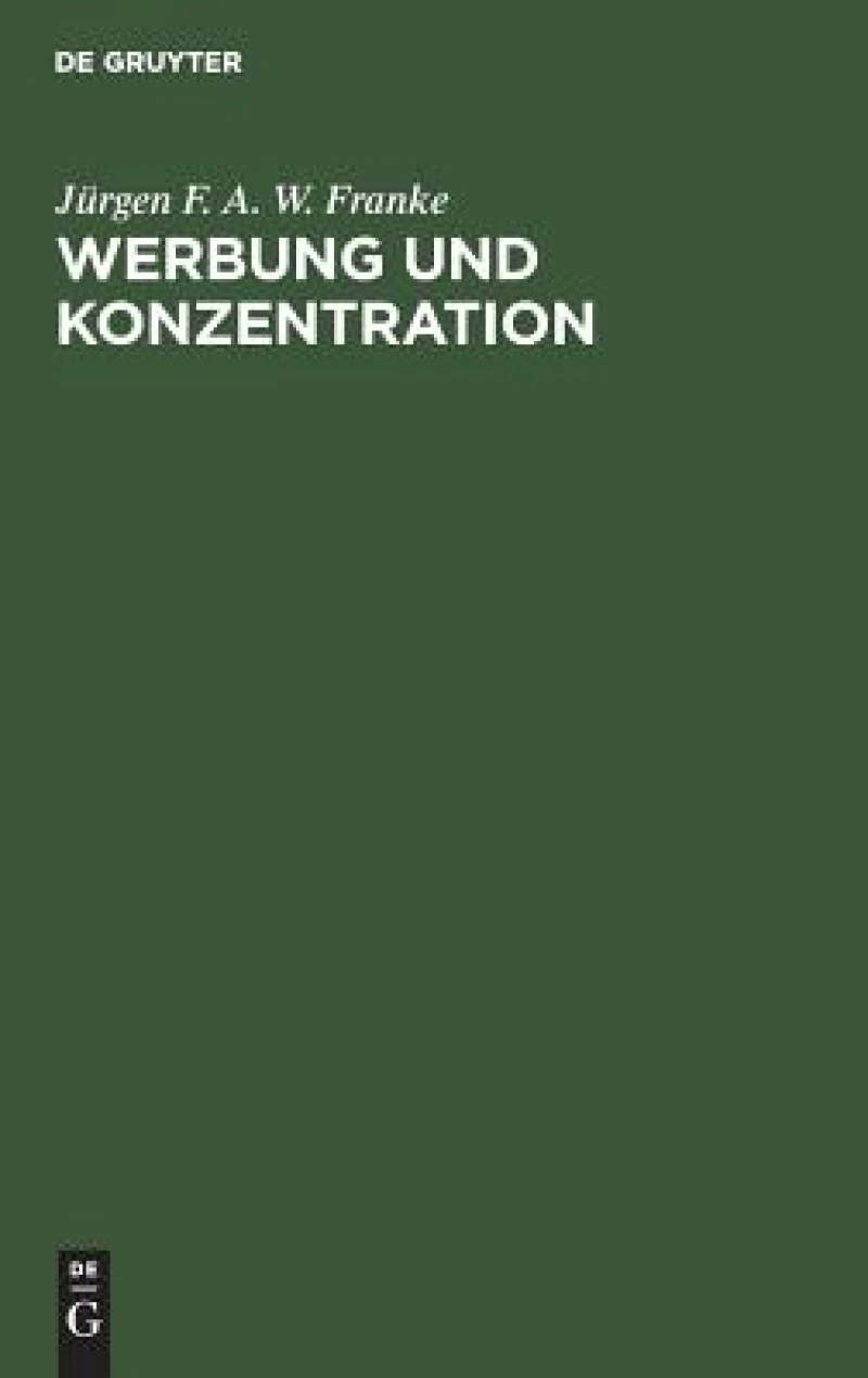 Werbung Und Konzentration