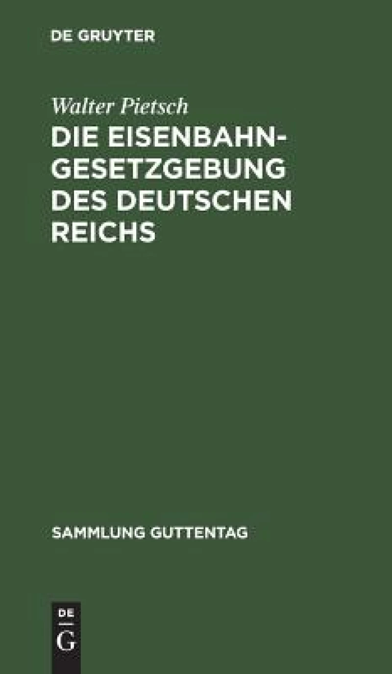 Eisenbahn-Gesetzgebung des Deutschen Reichs