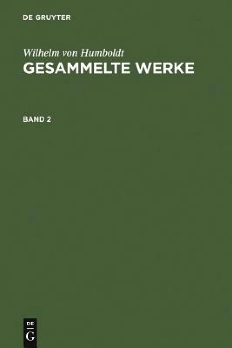 Gesammelte Werke. Band 2