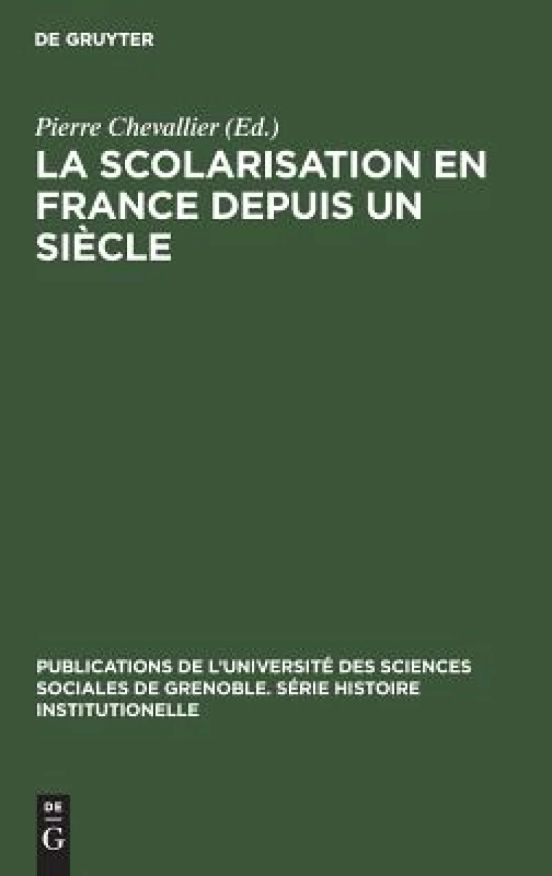 La Scolarisation en France depuis un siècle