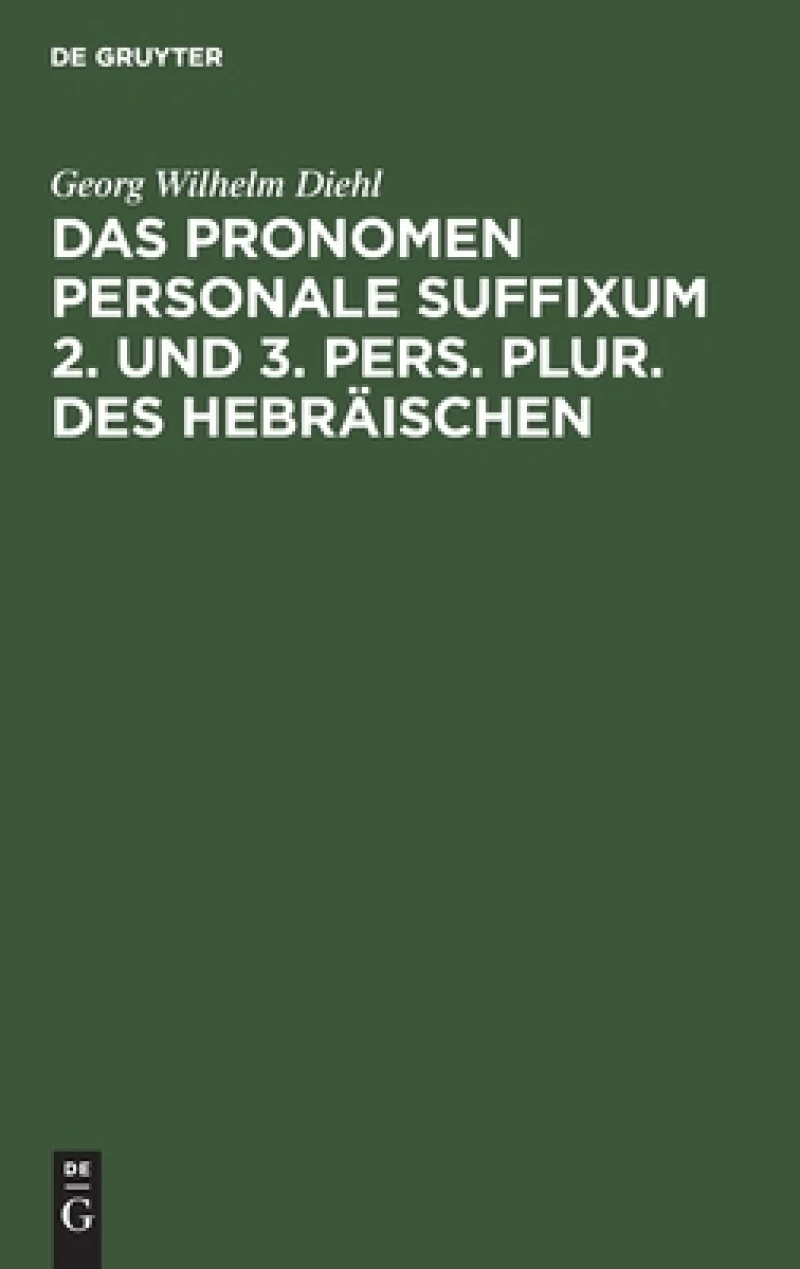 Pronomen personale suffixum 2. und 3. pers. plur. des Hebräischen