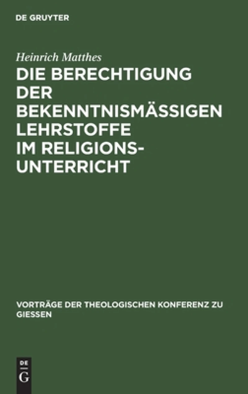 Berechtigung der bekenntnismäßigen Lehrstoffe im Religionsunterricht