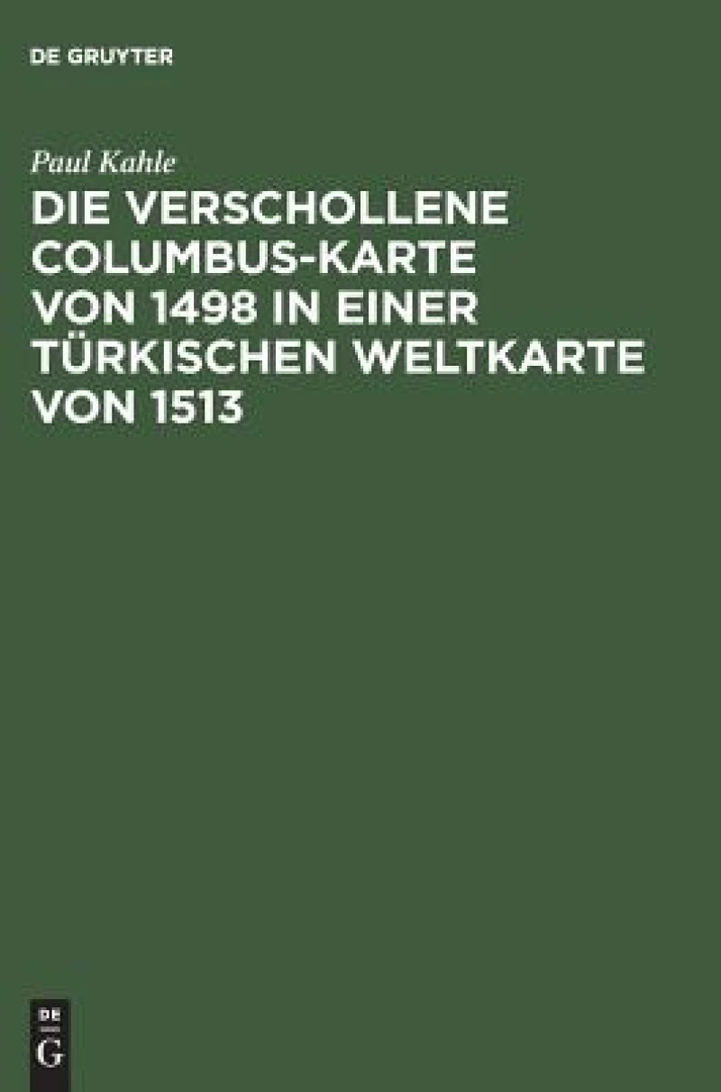 verschollene Columbus-Karte von 1498 in einer türkischen Weltkarte von 1513