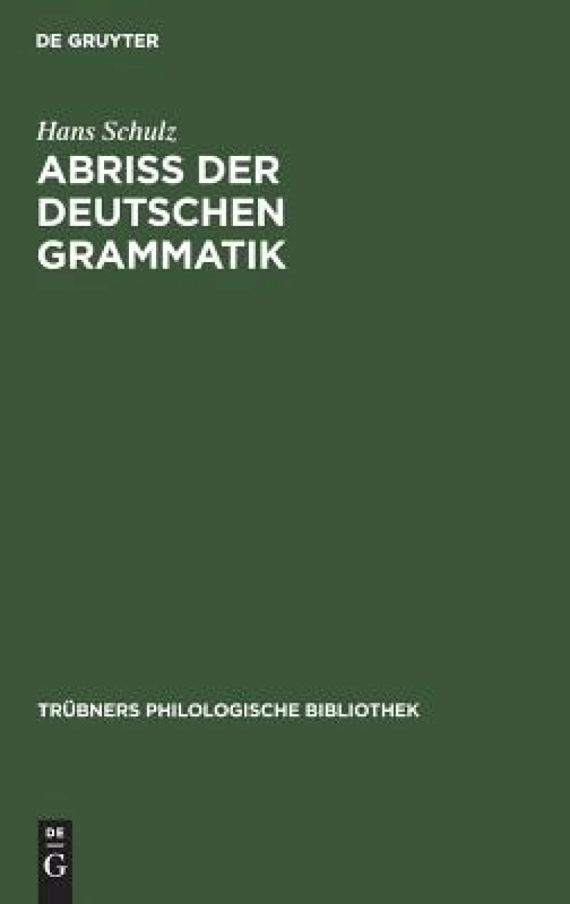 Abriss Der Deutschen Grammatik