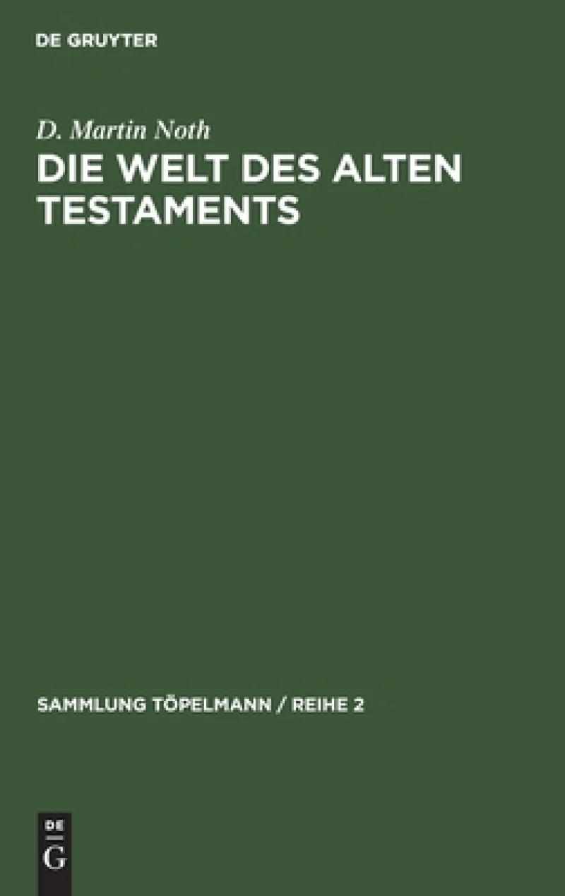 Welt des Alten Testaments