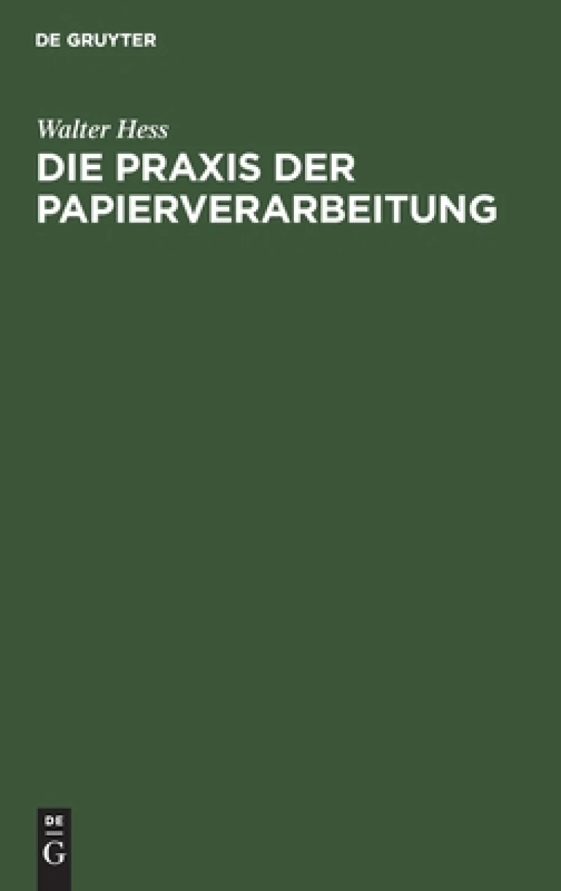 Praxis der Papierverarbeitung