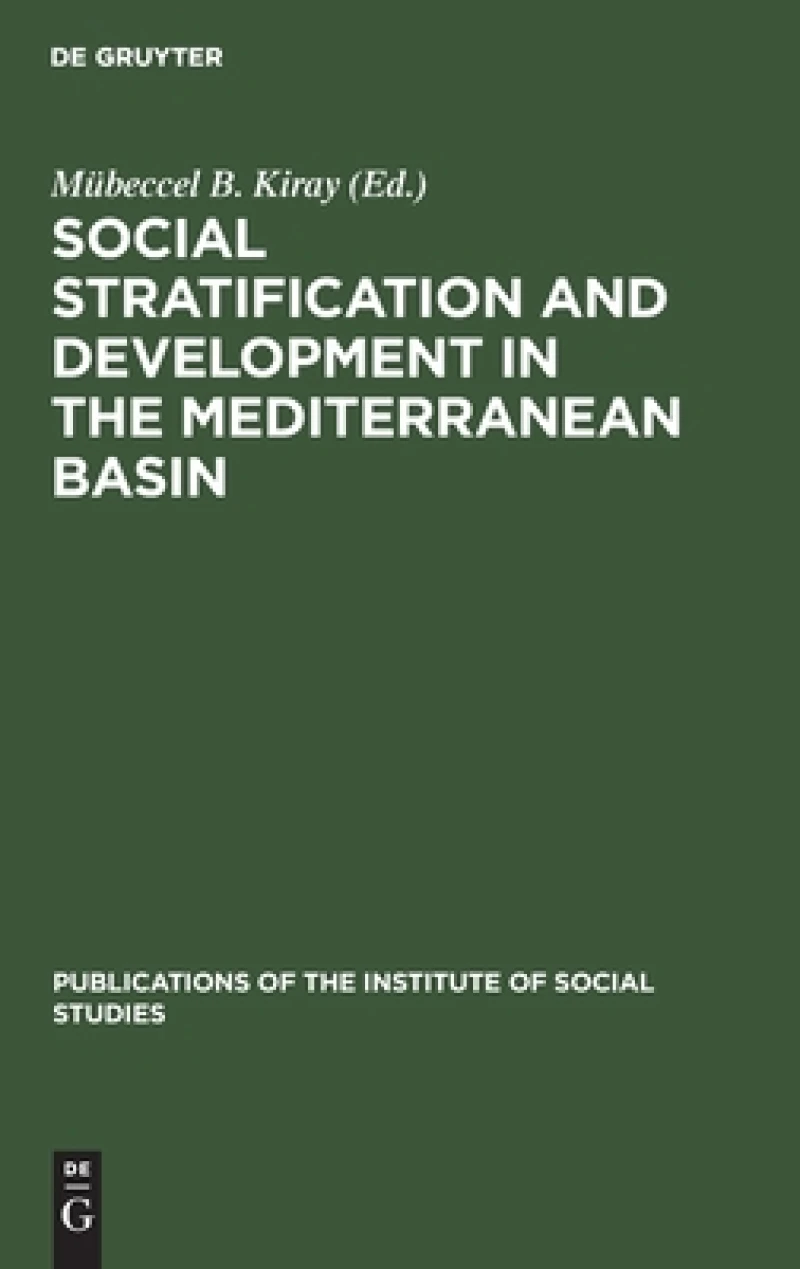 Social Stratification and Development in the Mediterranean Basin