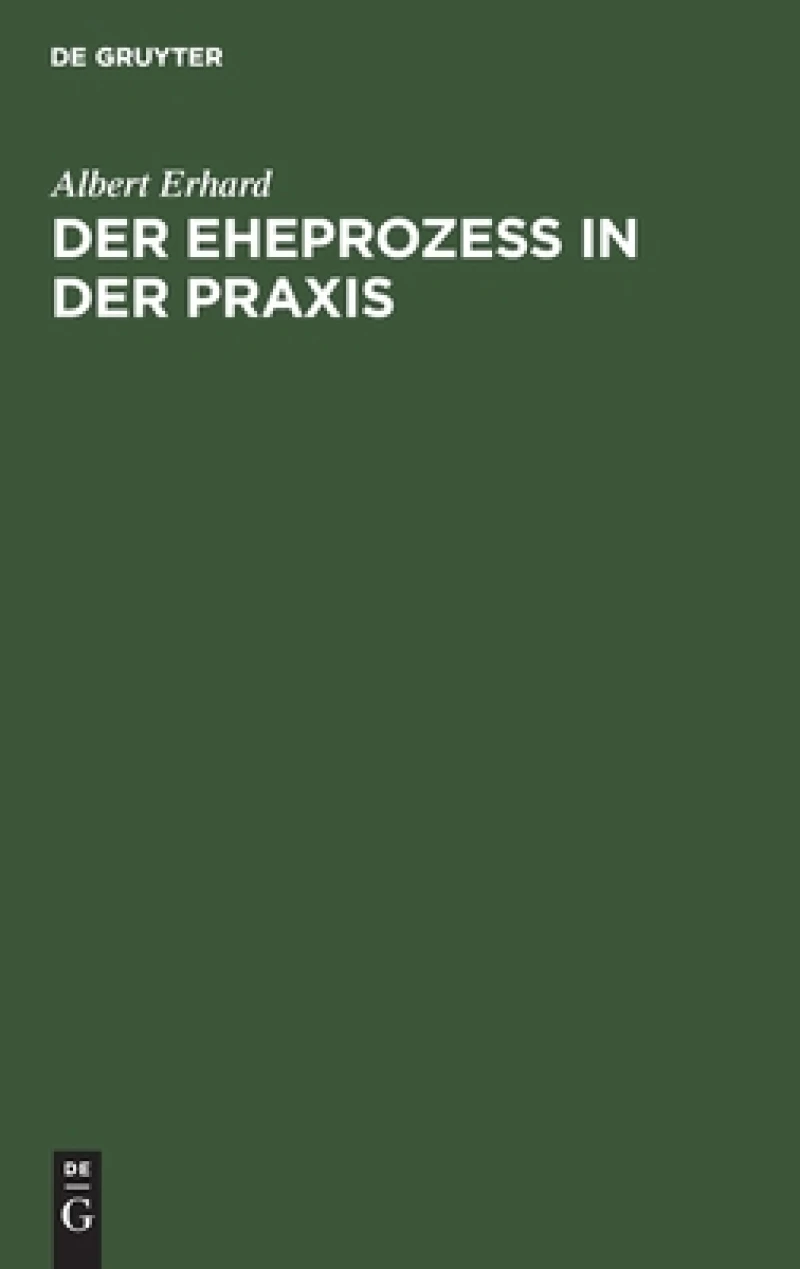 Eheprozeß in der Praxis