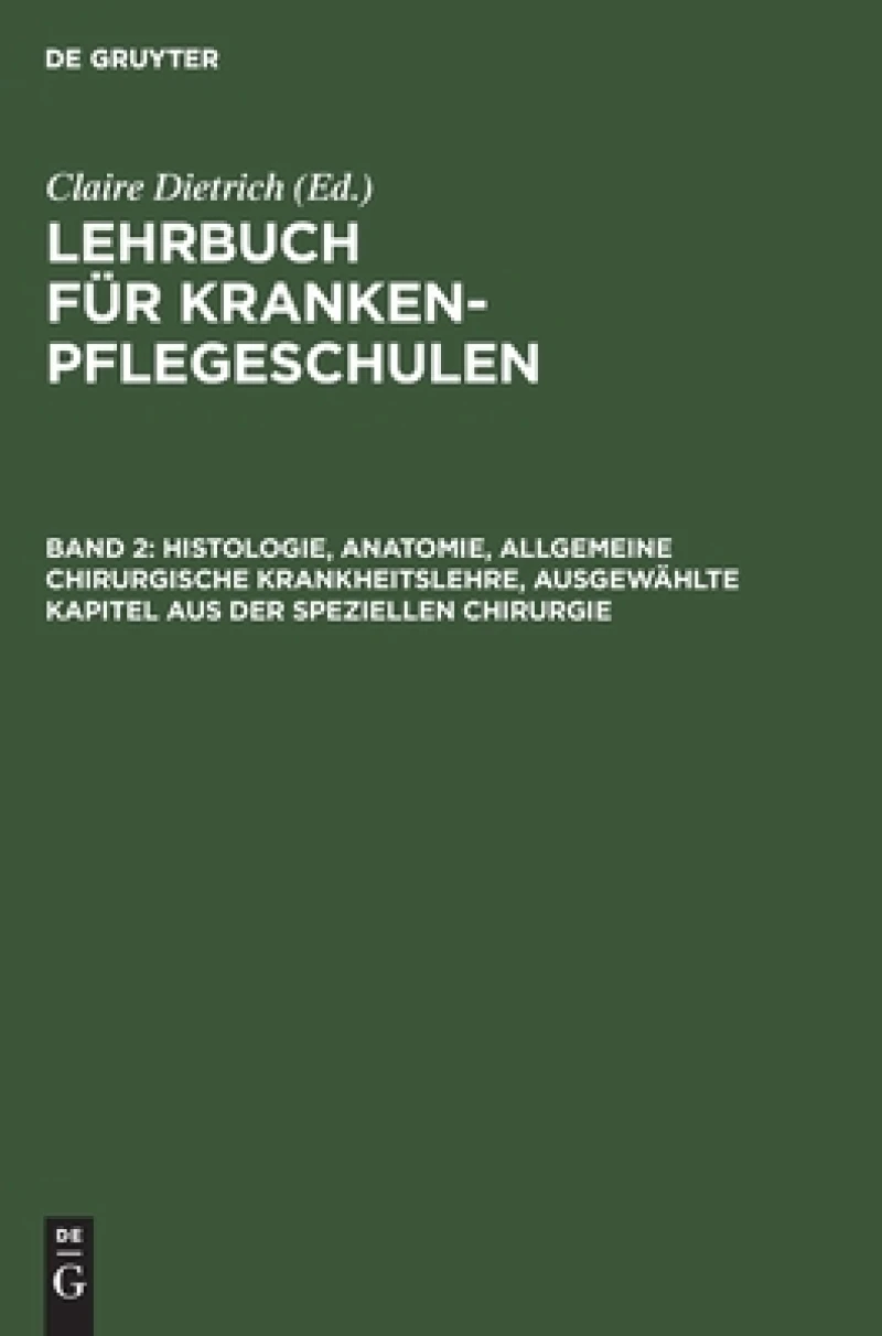 Histologie, Anatomie, allgemeine chirurgische Krankheitslehre, ausgewählte Kapitel aus der speziellen Chirurgie