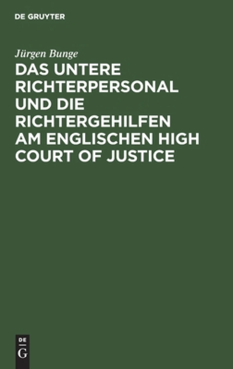 untere Richterpersonal und die Richtergehilfen am englischen High Court of Justice