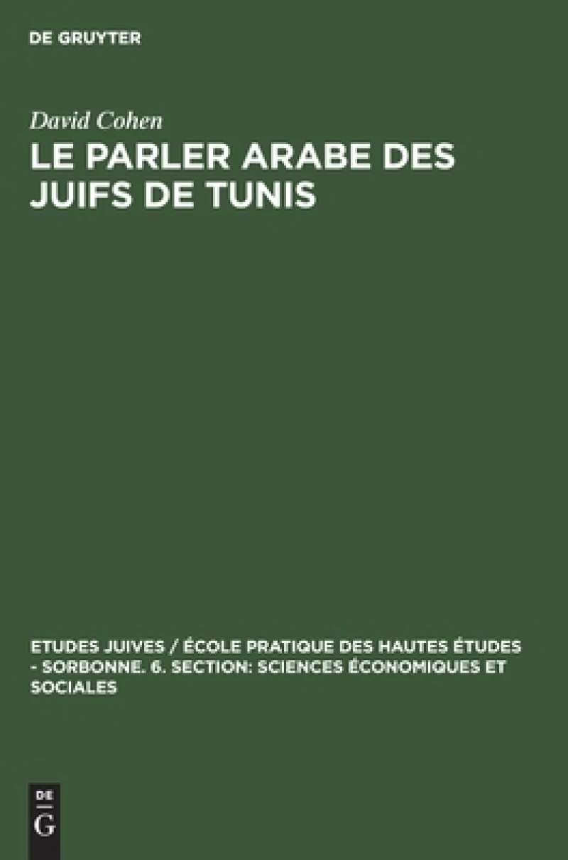 Le parler arabe des Juifs de Tunis
