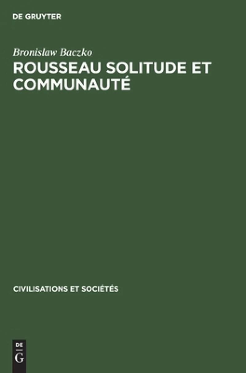 Rousseau Solitude et communauté