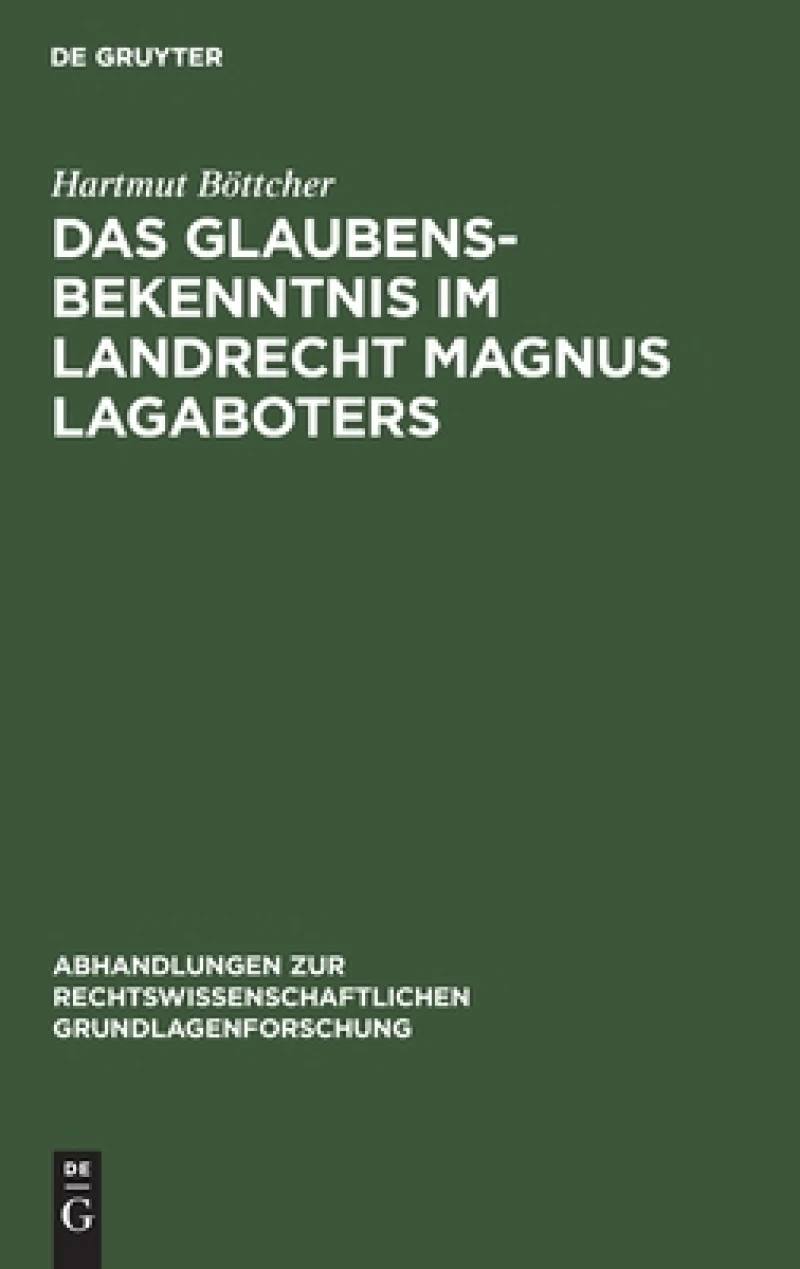 Glaubensbekenntnis im Landrecht Magnus Lagaboters