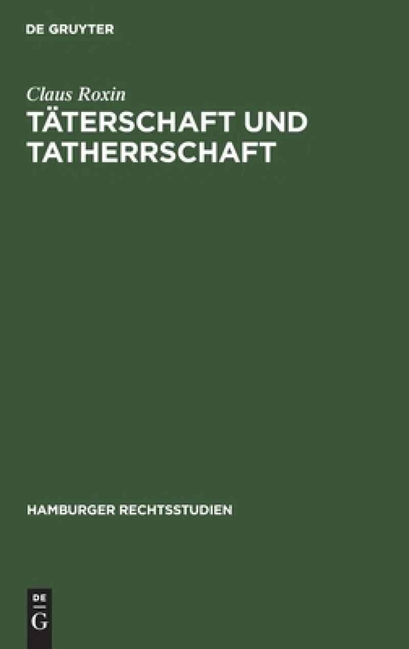 Täterschaft und Tatherrschaft