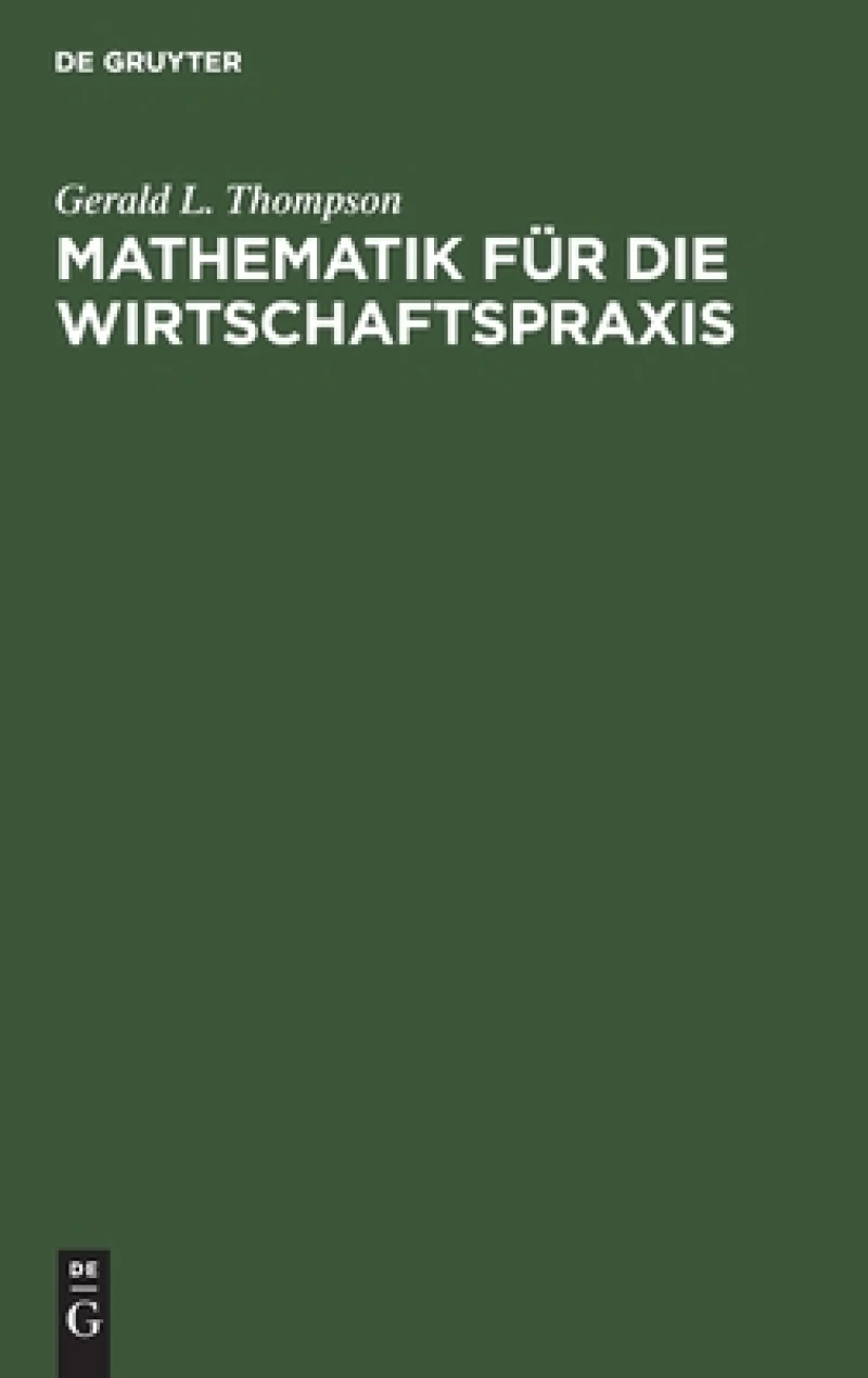Mathematik für die Wirtschaftspraxis