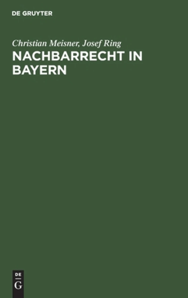 Nachbarrecht in Bayern
