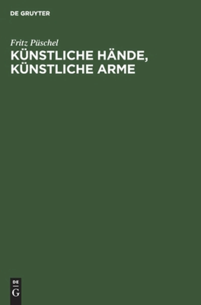 Künstliche Hände, Künstliche Arme