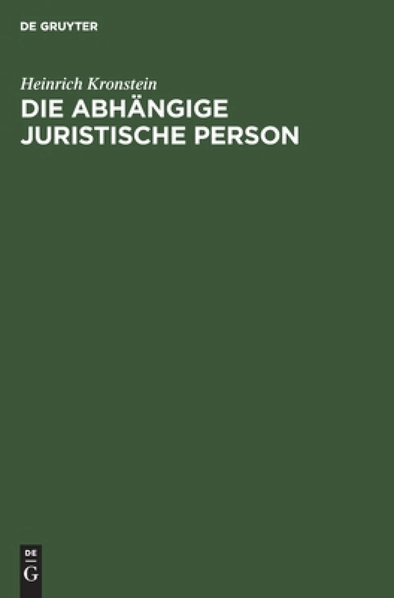 Die abhängige juristische Person