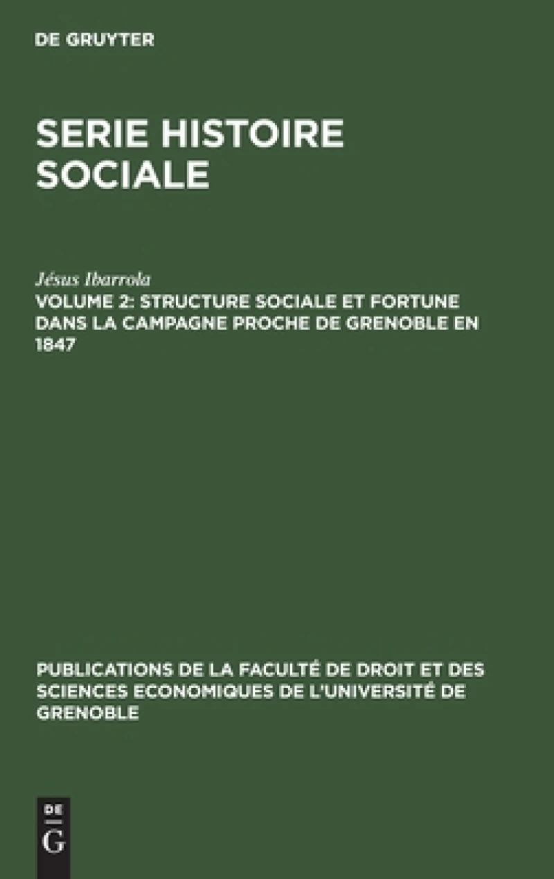 Structure sociale et fortune dans la campagne proche de Grenoble en 1847